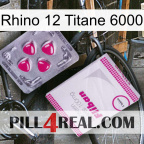 Rhino 12 Titanium 6000 32